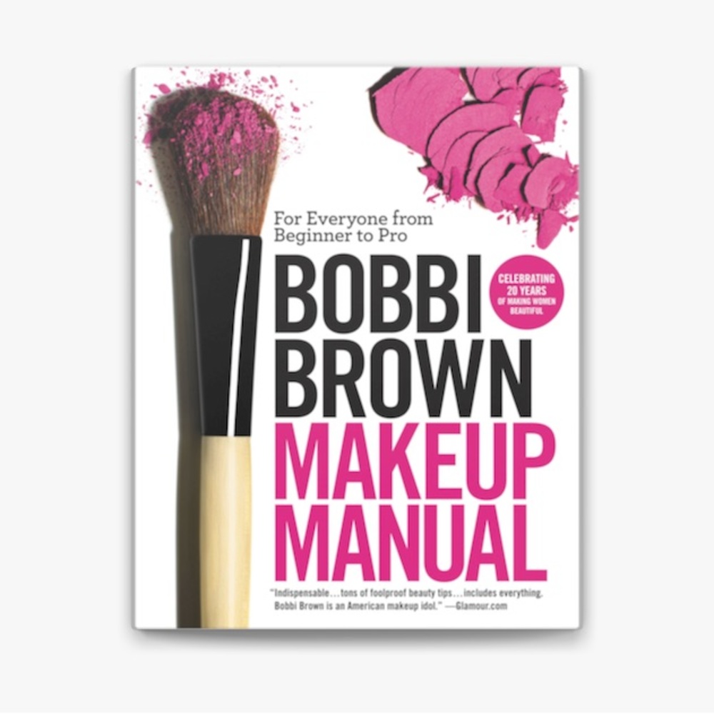 Bobbi Brown Makeup Manual